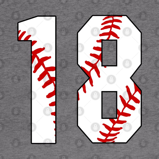 Baseball Number 18 #18 Baseball Shirt Jersey Favorite Player Biggest Fan by TeeCreations